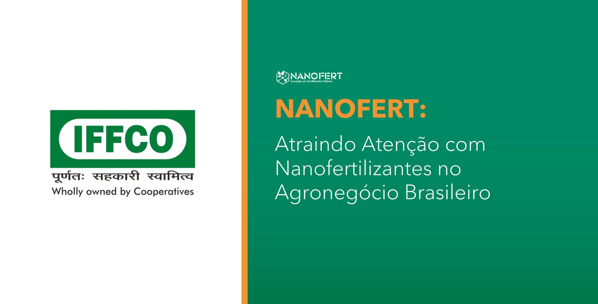 A Importância da Adubação Foliar e os Benefícios da Nanotecnologia na Agricultura Brasileira